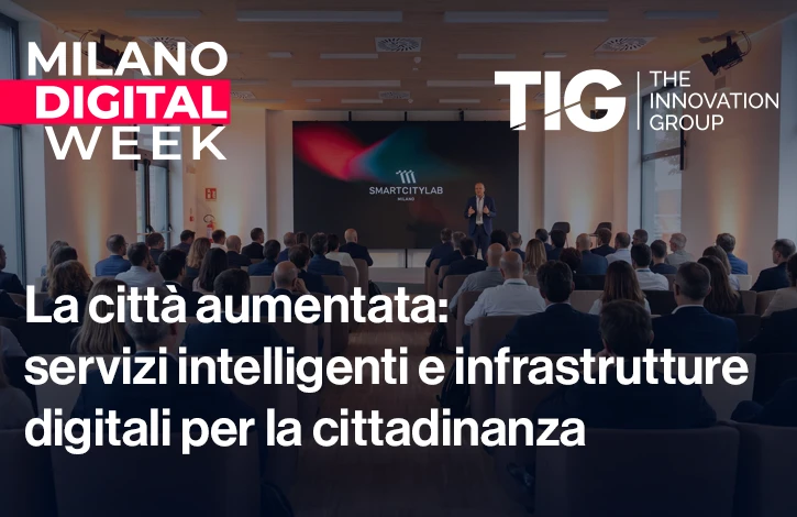 La città aumentata: servizi intelligenti e infrastrutture digitali per la cittadinanza