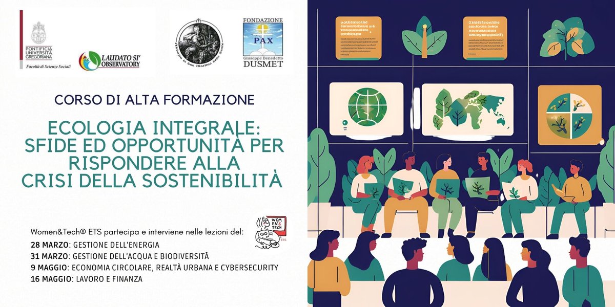 Corso di Alta Formazione in Ecologia Integrale: Sfide ed Opportunità per Rispondere alla Crisi della Sostenibilità