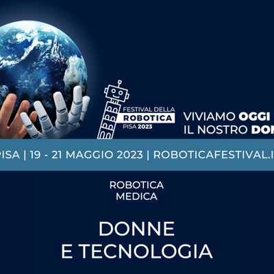 Festival della robotica: Donne e Tecnologia