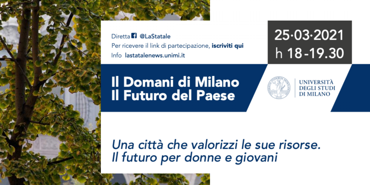 Poster per l'evento intitolato "Il domani di Milano, il futuro del paese"